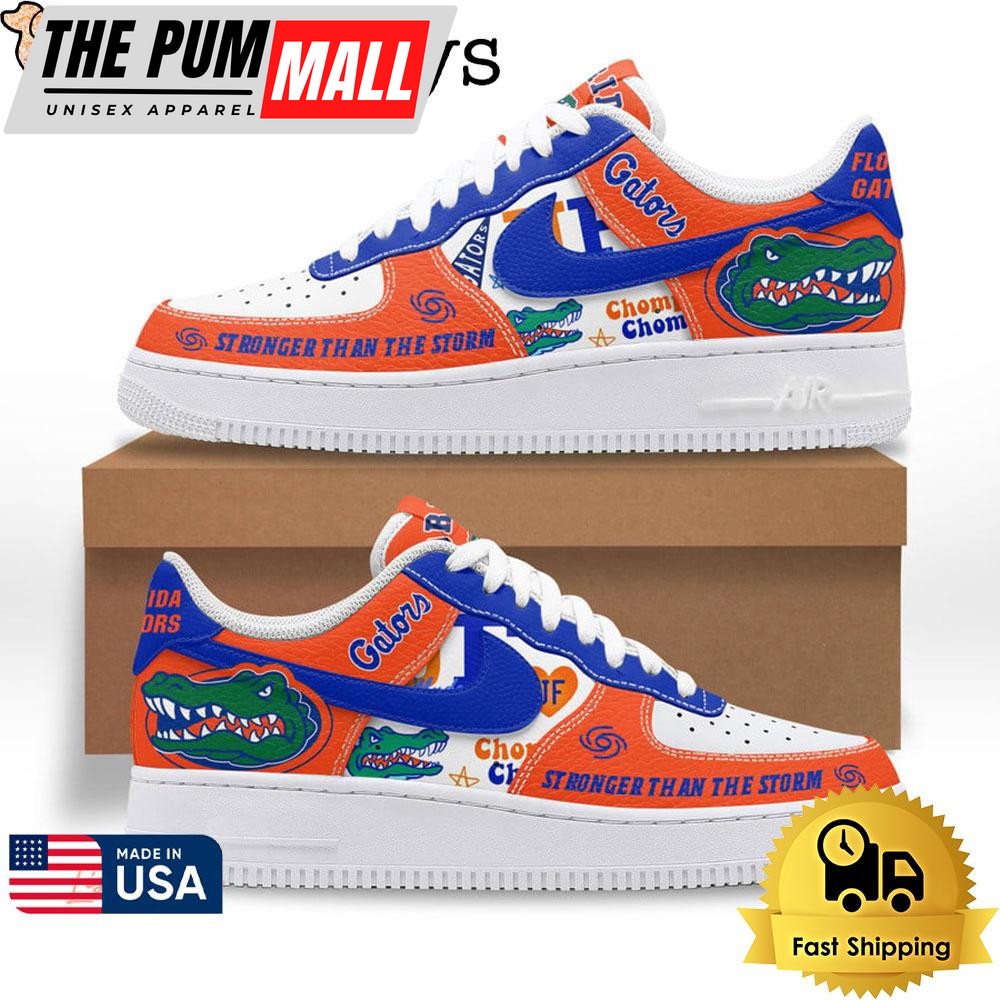 Florida Gators Stronger Than The Storm Air Force 1 Shoes