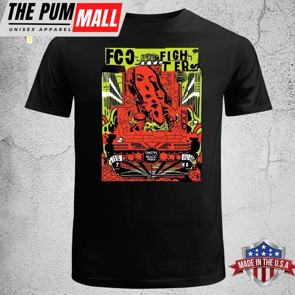 Foo Fighters Raleigh Tonight Poster For Coastal Credit Union Music Park Show On May 7 2025 Unisex T-shirt