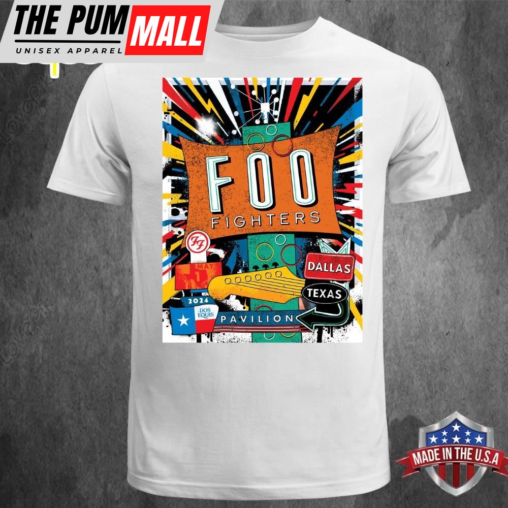 Foo Fighters Tonight Poster For Dos Equis Pavilion In Dallas Texas On May 1 2025 T-shirt Tee