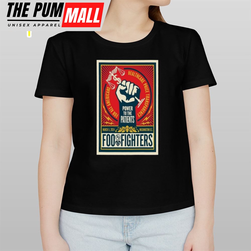 Foo Fighters Washington, Power To The Patients 5 Mar 2025 T-Shirt