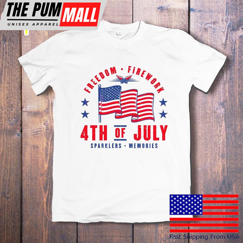 Freedom Fireworks 4th Of July Usa Flag Patriotic T-Shirt