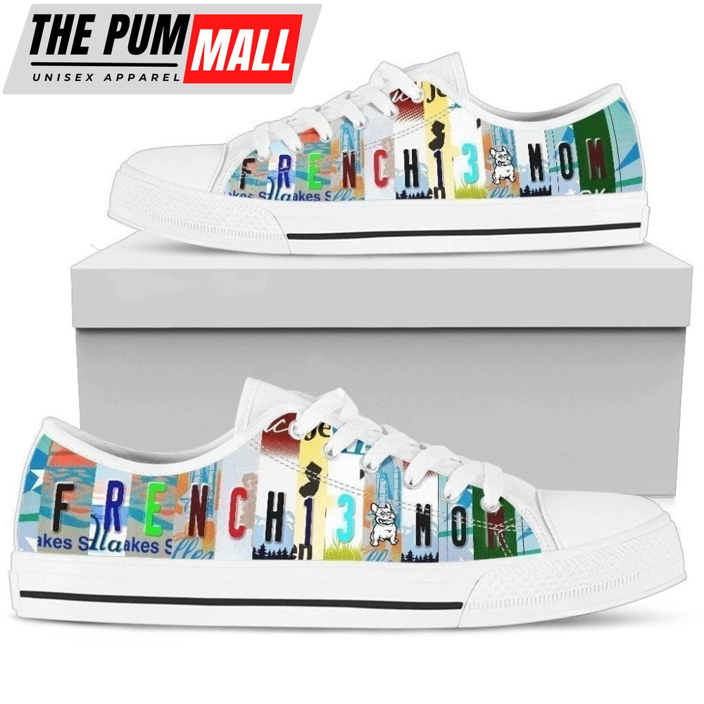 Frenchie Mom Women’s Low Top Shoes French Bulldog Lover NH09