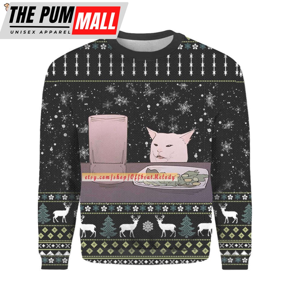 Funny Cat Meme Christmas Ugly Sweater 3D Over Print, Woman Yelling at a Cat Ugly Sweaters, Funny Cat Meme Ugly Sweater Hoodie Sweatshirt