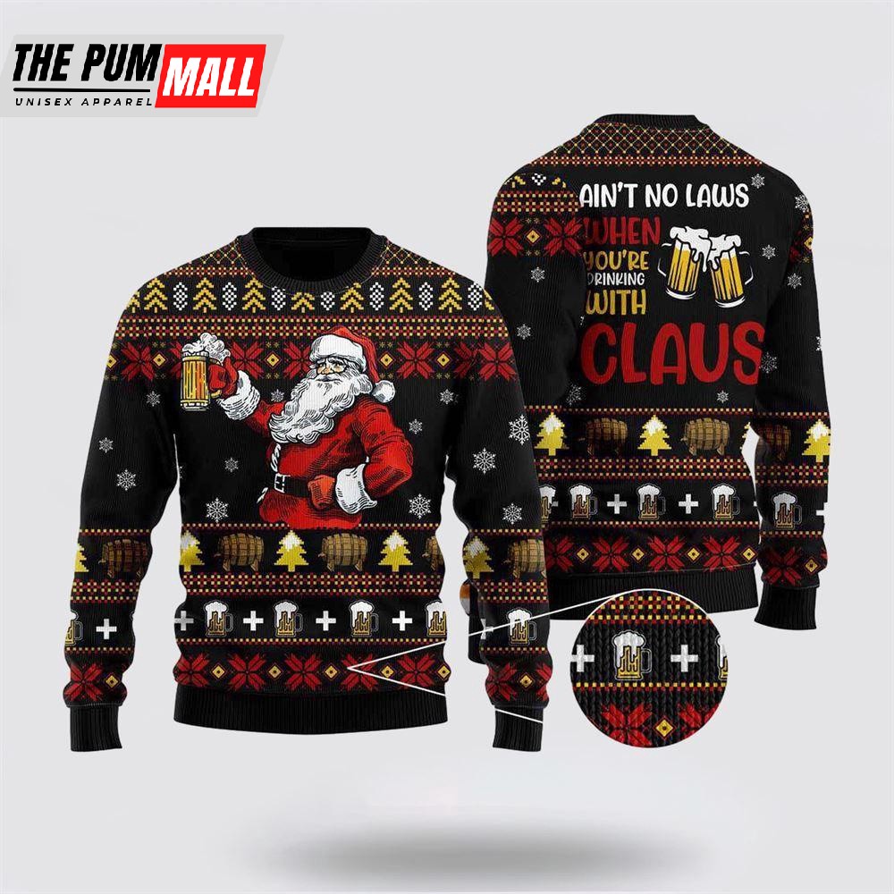 Funny Drinking With Claus Ugly Christmas Sweater For Christmas