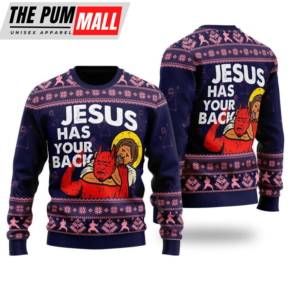 Funny Jesus Has Your Back Ugly Christmas Sweater For Christmas Day