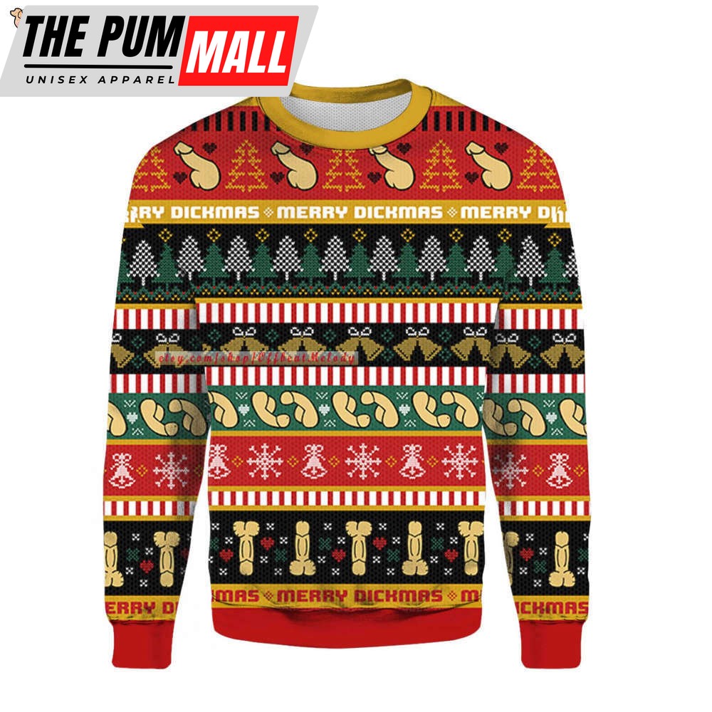 Funny Merry Dickmas Ugly Sweater 3D Over Print, Merry Christmas Ugly Sweater Hoodie Sweatshirt, Naughty Christmas Ugly Sweater