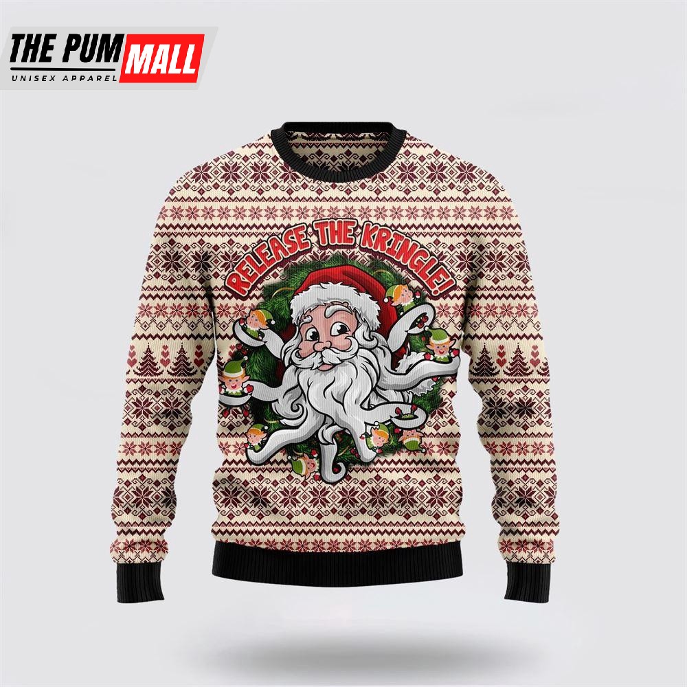 Funny Santa Claus Release the Kringle Ugly Christmas Sweater 3D