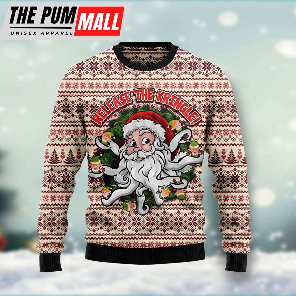 Funny Santa Claus Release The Kringle Ugly Christmas Sweater For Christmas Gift