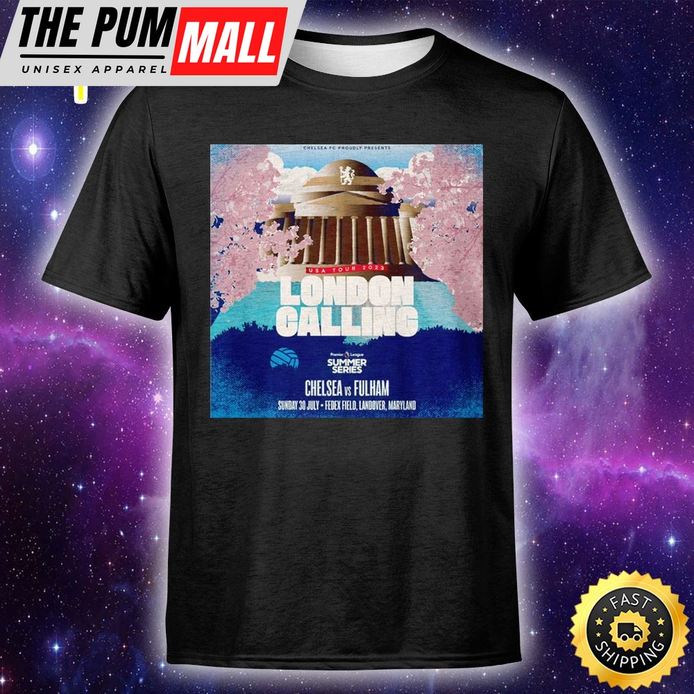 General Sale Begins For Chelsea In The Usa Unisex T-Shirt