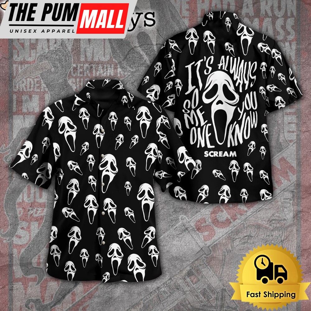 Ghostface It’s Always Someone You Know Scream Hawaiian Shirt