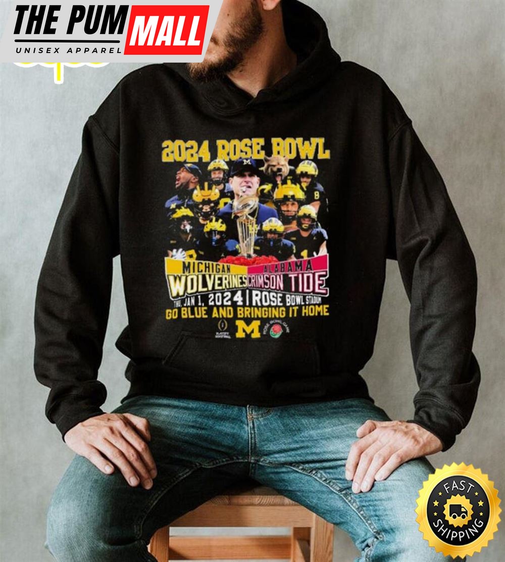 Go Blue Michigan Wolverines Vs Bring It Home Alabama Crimson Tide 2025 Rose Bowl Game Shirt