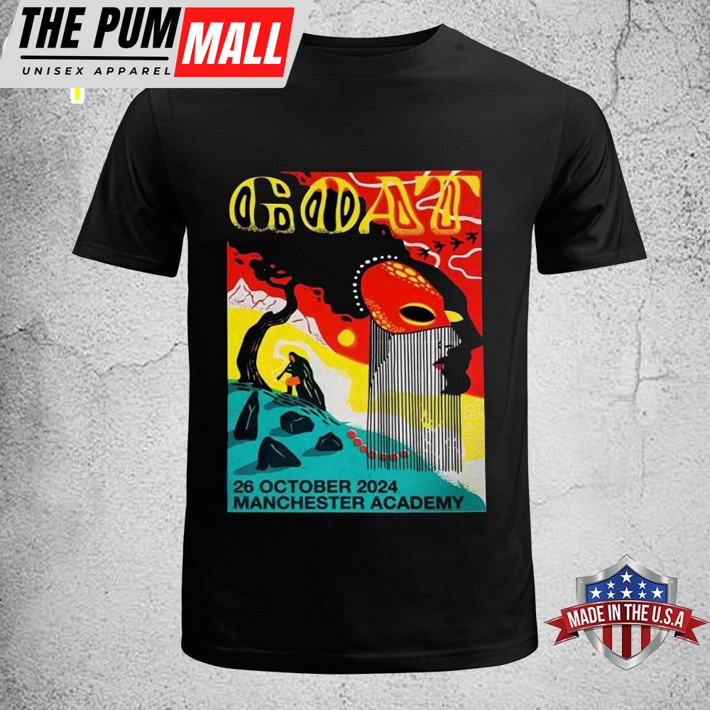 Goat Oct 26 2024 Manchester Academy in Manchester Tour Unisex T-Shirt