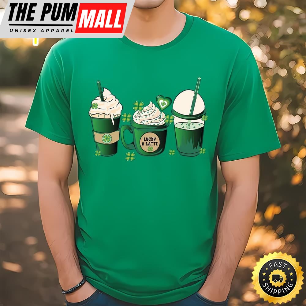 Green Irish Coffee Lucky A Latte St Patricks Day T-Shirt