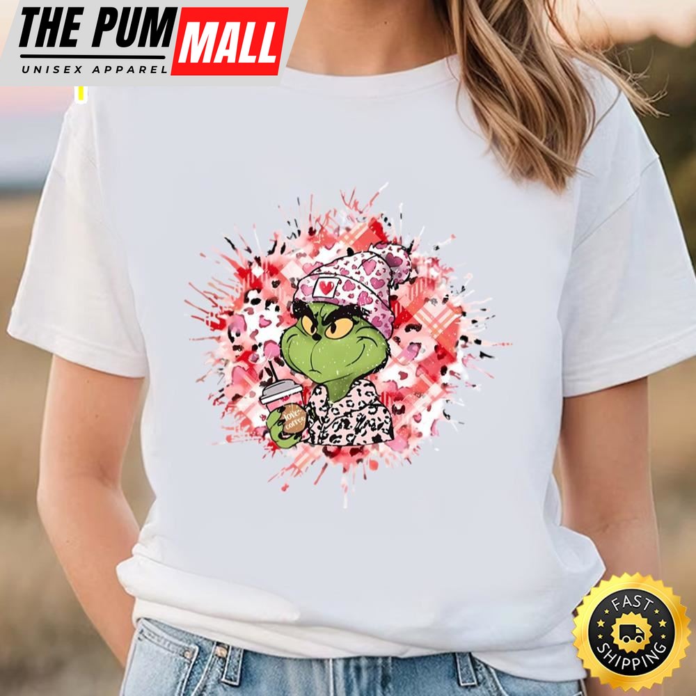 Grinchs With Coffee Valentine Shirt