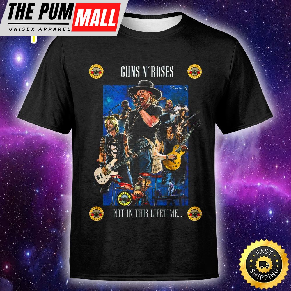 Guns N Roses Poster Not In This Life Art Unisex T-shirt