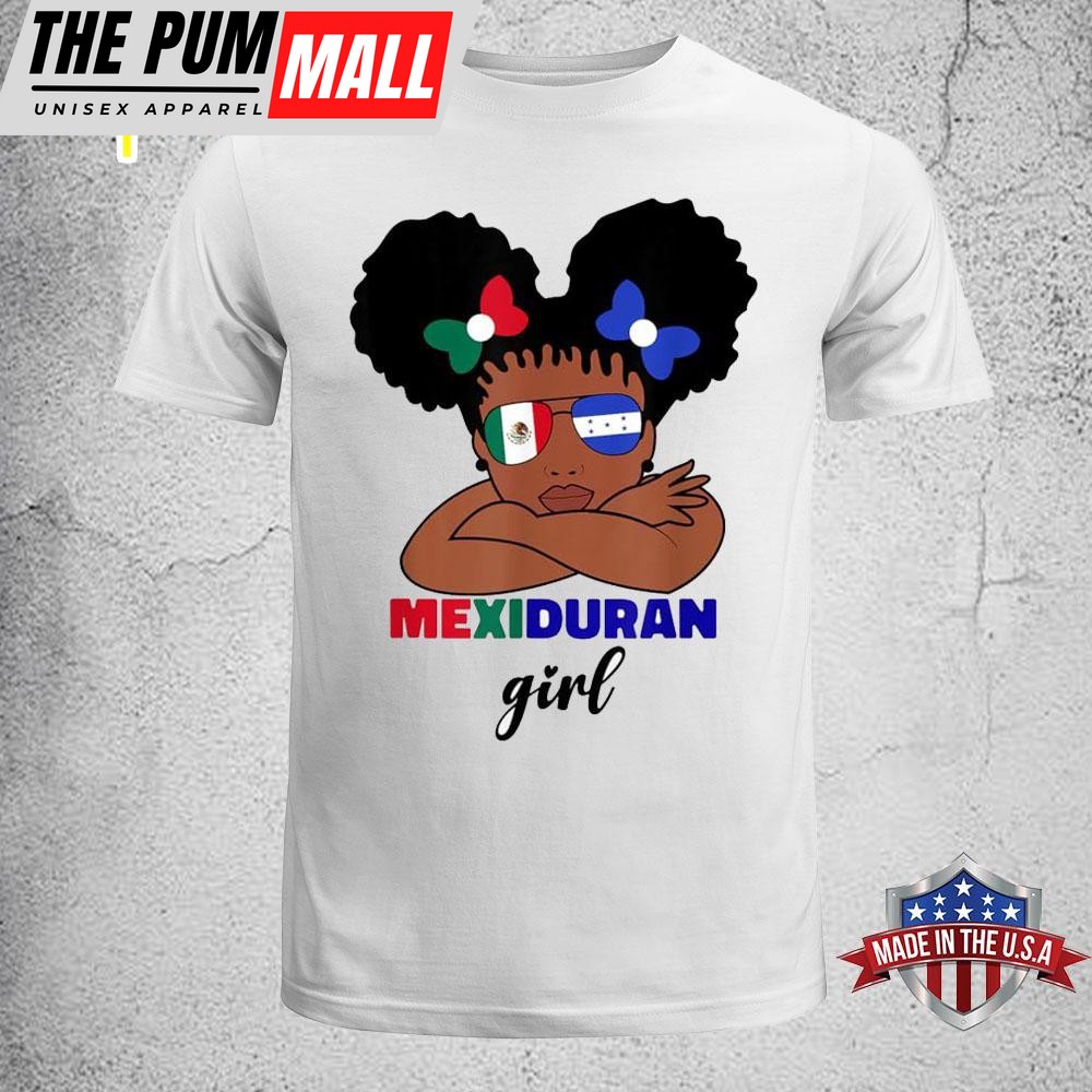 Half Mexican And Honduran Mexico Honduras Flag Girls T-Shirt