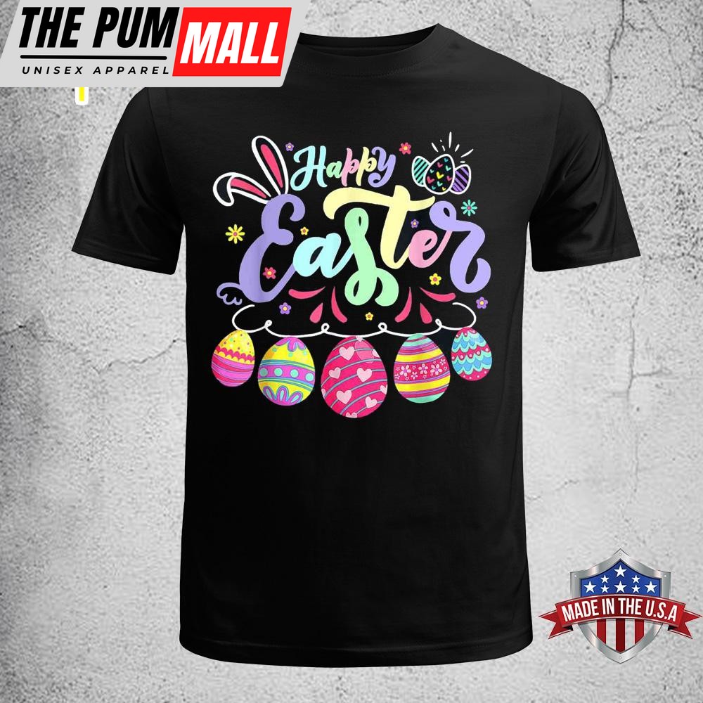 Happy Easter Bunny Spring Easter Egg Hunt Easter Women Girl Cute Easter Shirt