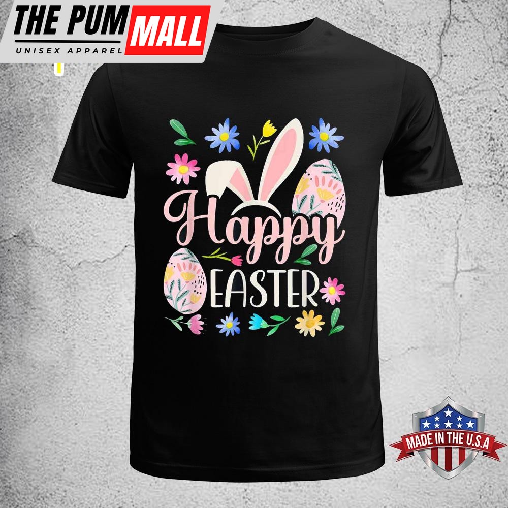 Happy Easter Sayings Egg Bunny Funny Easter Shirt