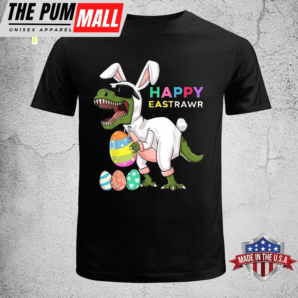 Happy Eastrawr T Rex Easter Bunny Dinosaur Eggs Boys Kids Funny Easter Shirt
