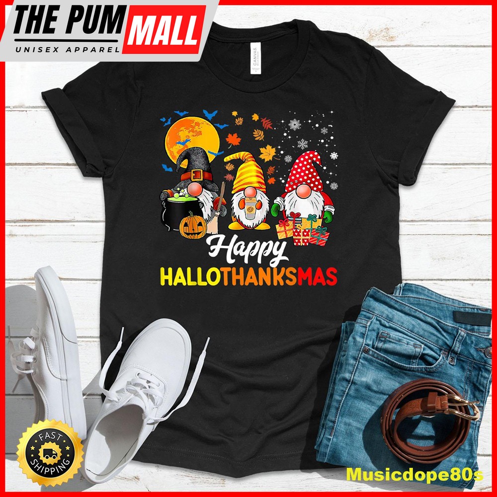 Happy HalloThanksMas Gnomes Halloween Thanksgiving Christmas T-Shirt