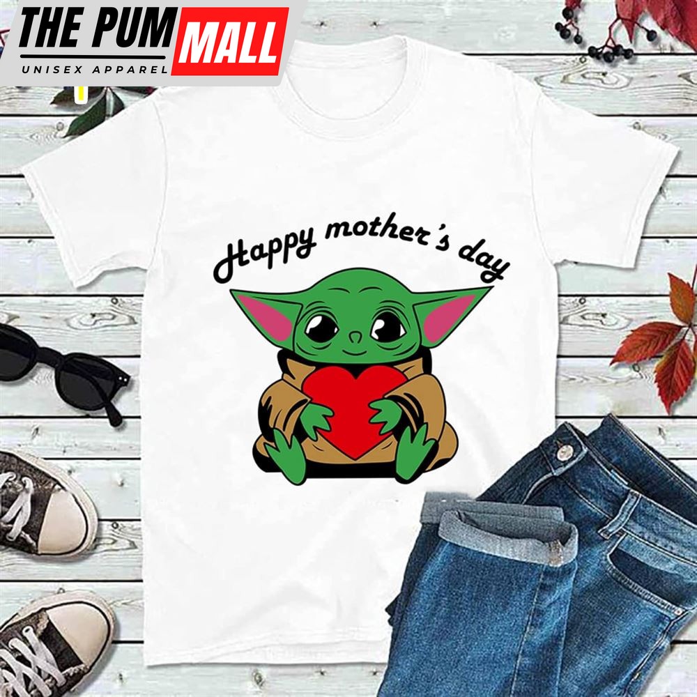 Happy Mothers Day Baby Yodaing I Love Mom Funny T-Shirt