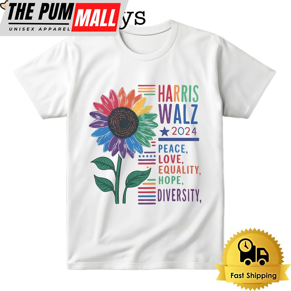 Harris Walz 2024 Peace Love Diversity Quality Graphic Bright T Shirt