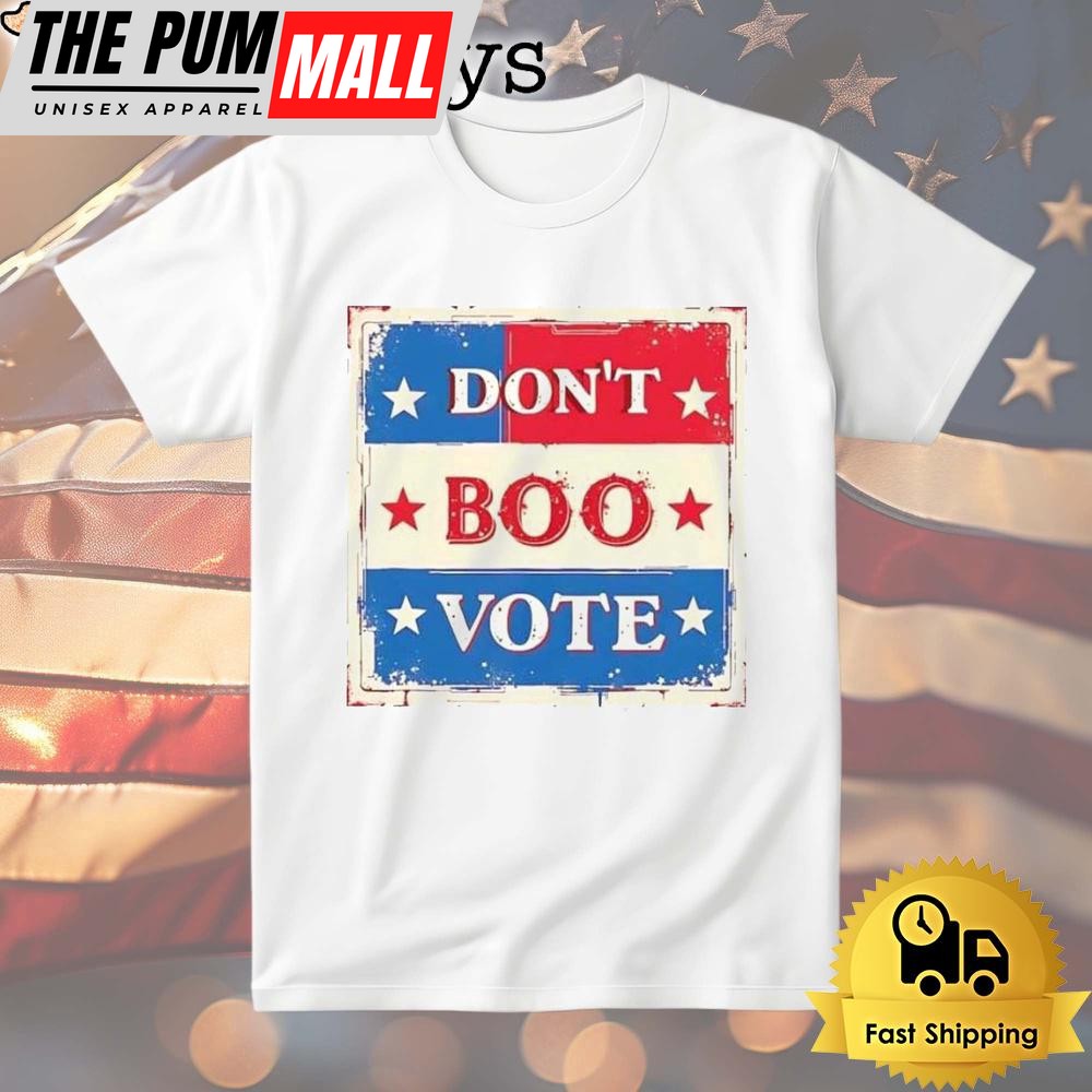 Harris Walz Obama Don’t Boo Vote 2024 T Shirt