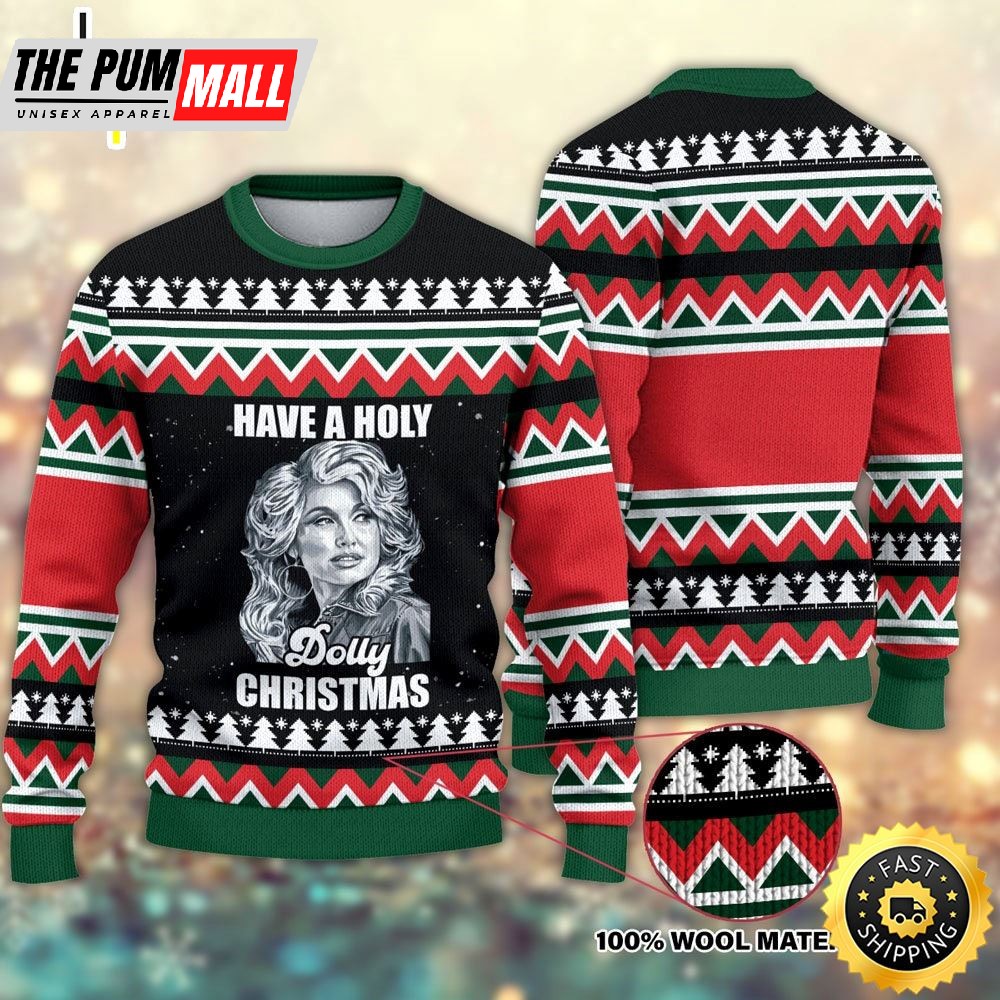 Have A Holly Dolly Christmas Ugly Sweater