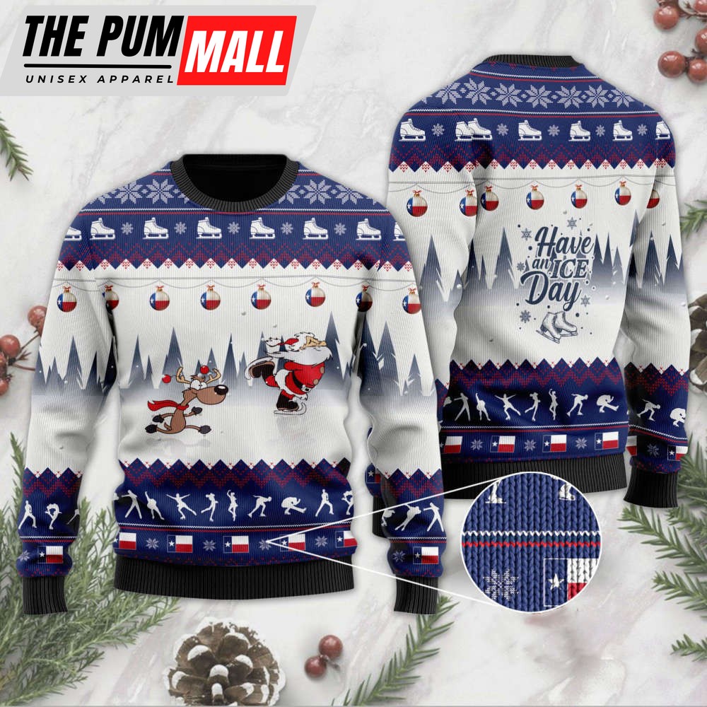 Have An Ice Day Santa Claus And Reindeer Christmas Ugly Sweater For Christmas