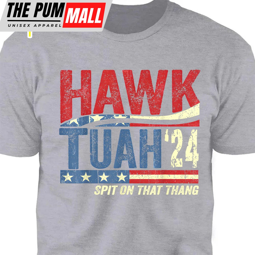 Hawk Tuah Spit On That Thang 2024 American Flag Hawk Tuah Shirt Election Shirt Political Dark Tee