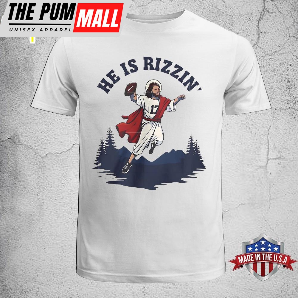 He is Rizzin’ Josh Allen Unisex T-Shirt