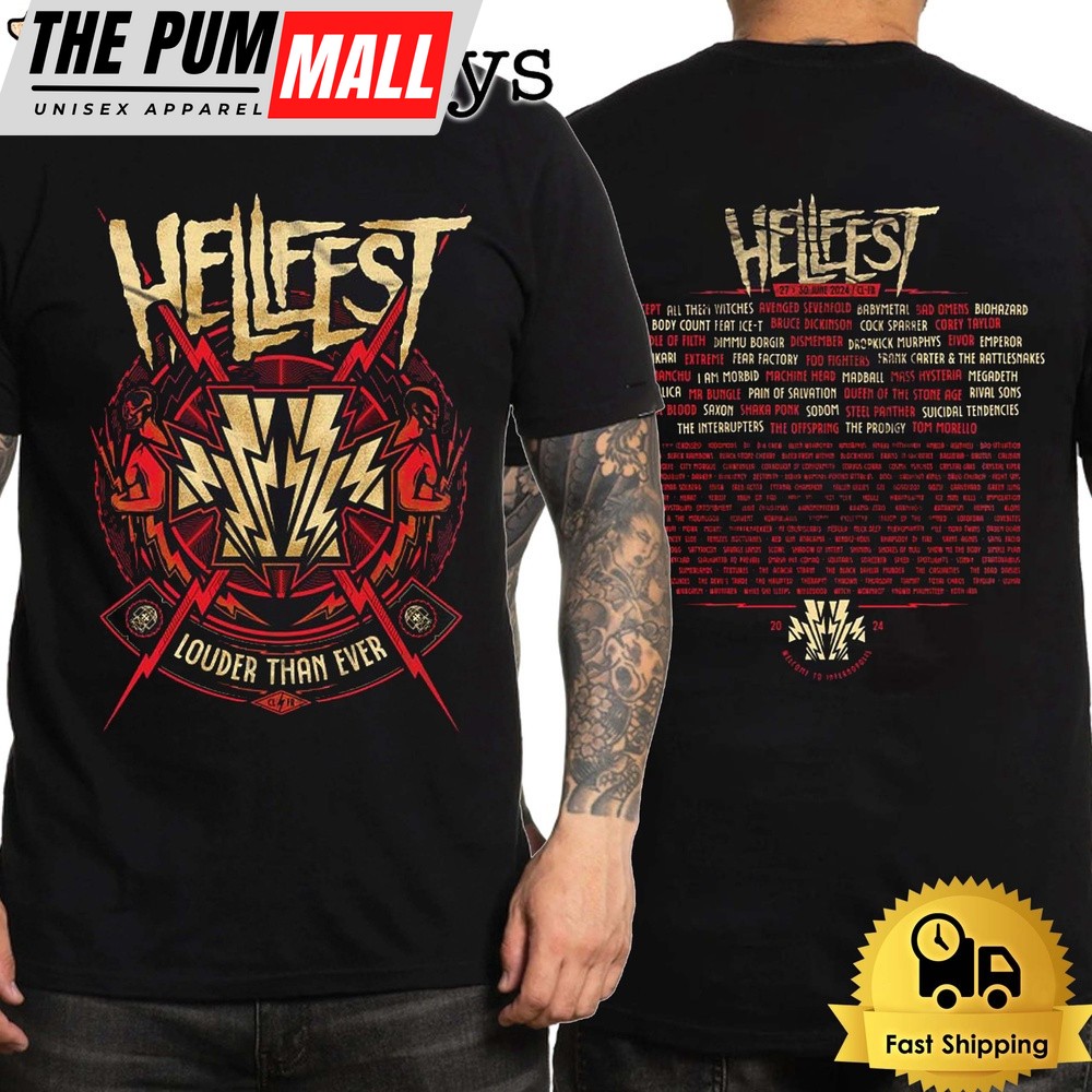 Hellfest Louder Than Ever Merch Festival In Clisson France June 2024 Unisex T-Shirt