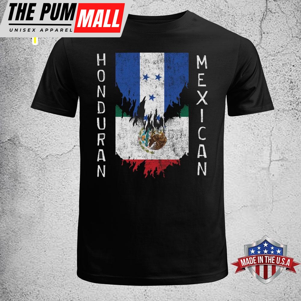Honduran Mexican Flags Ripped Torn Honduras Mexico T-Shirt