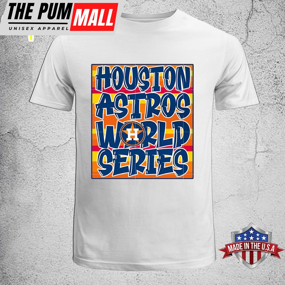 Houston Astros World series Unisex T-Shirt