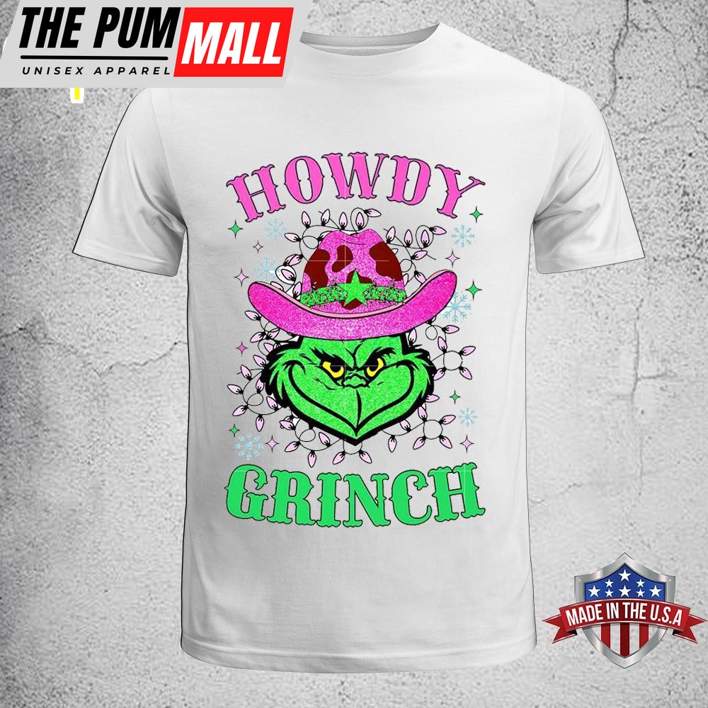 Howdy Grinch Christmas Unisex T-Shirt