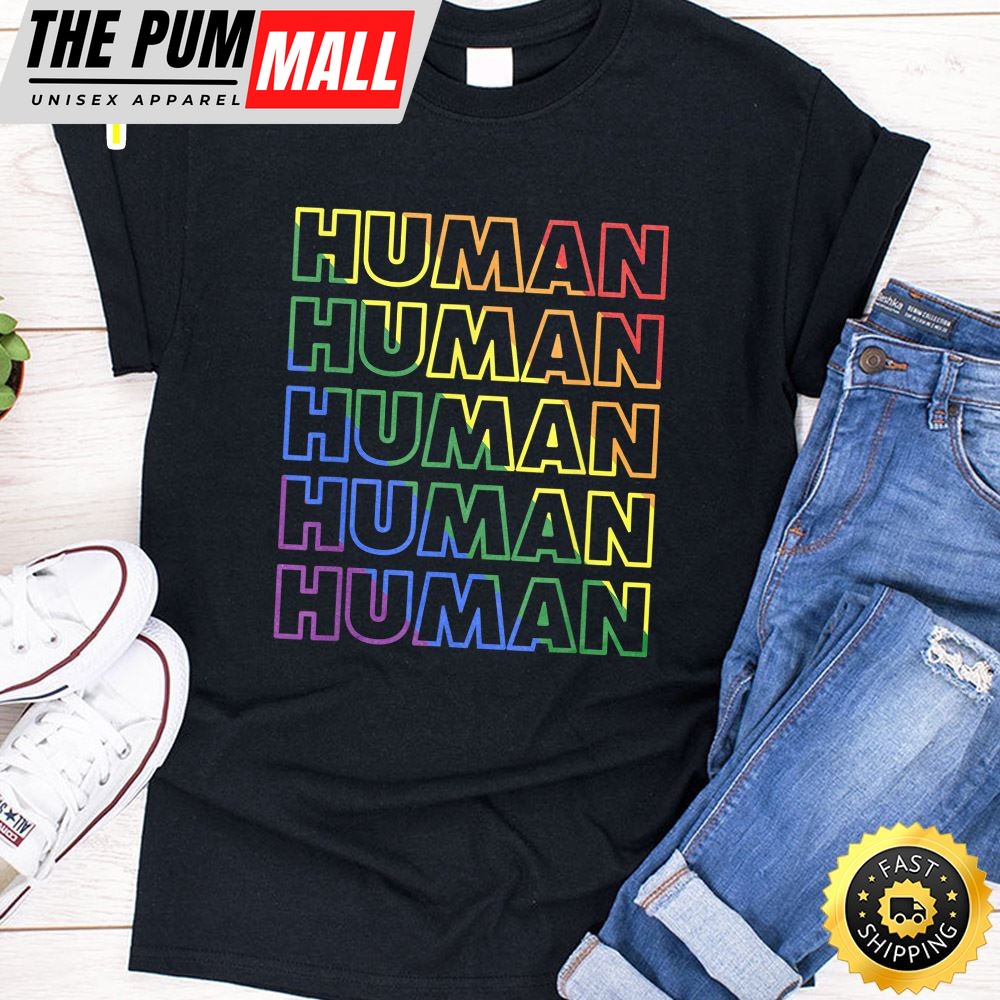 HUMAN Rainbow LGBT Flag Bi Lesbian Trans Gay Pride Month Valentines Day T-shirt