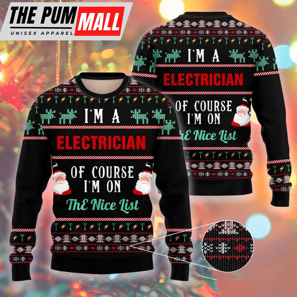 I Am A Electician Ugly Christmas Sweater, Christmas Gift For Men And Women