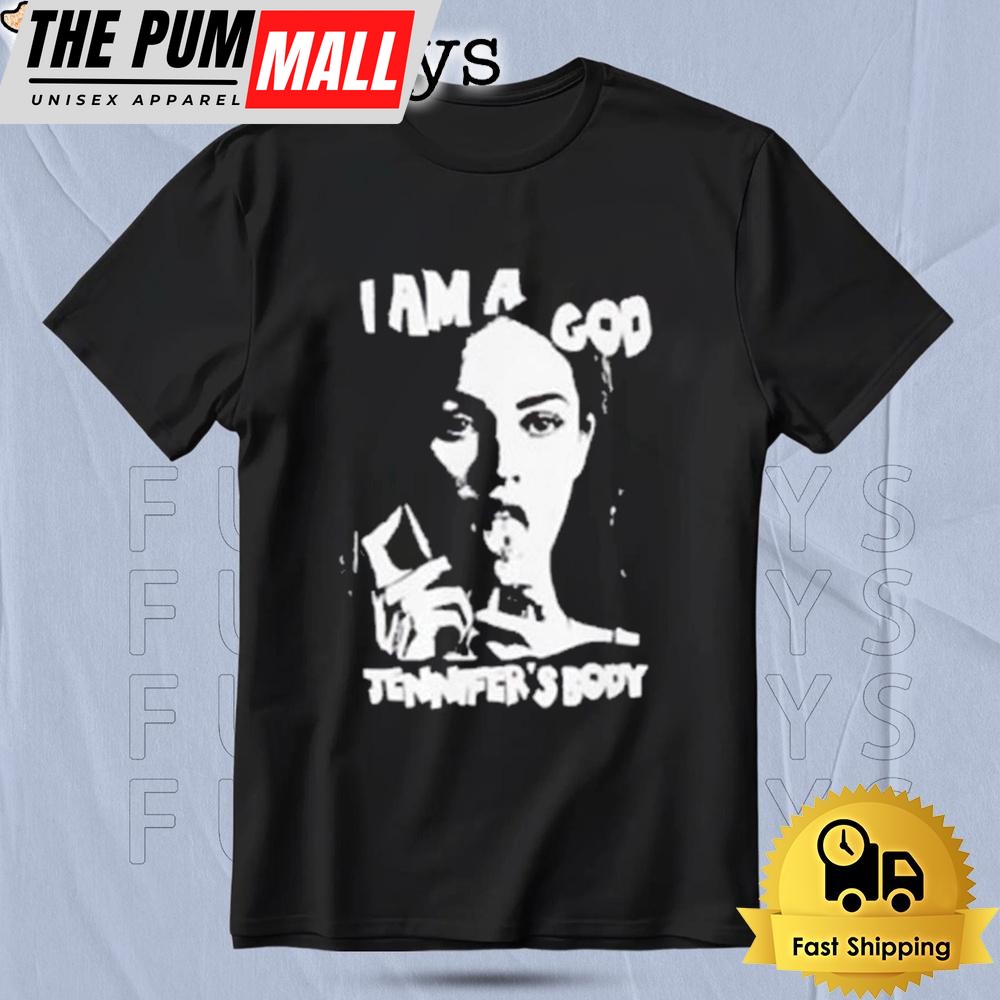 I Am A God Jennifer’s Body T Shirt