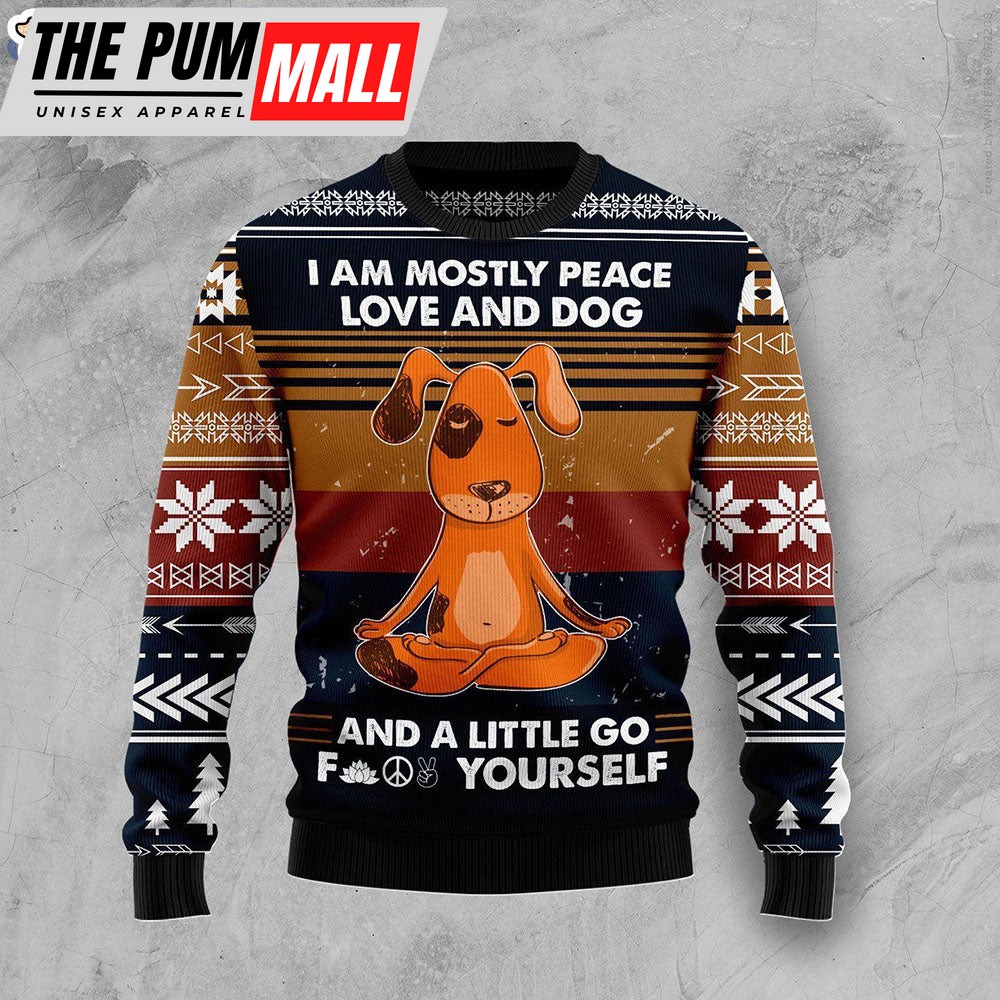 I Am Mostly Peace Love And Dog Ugly Christmas Sweater – Christmas Outfits Gift