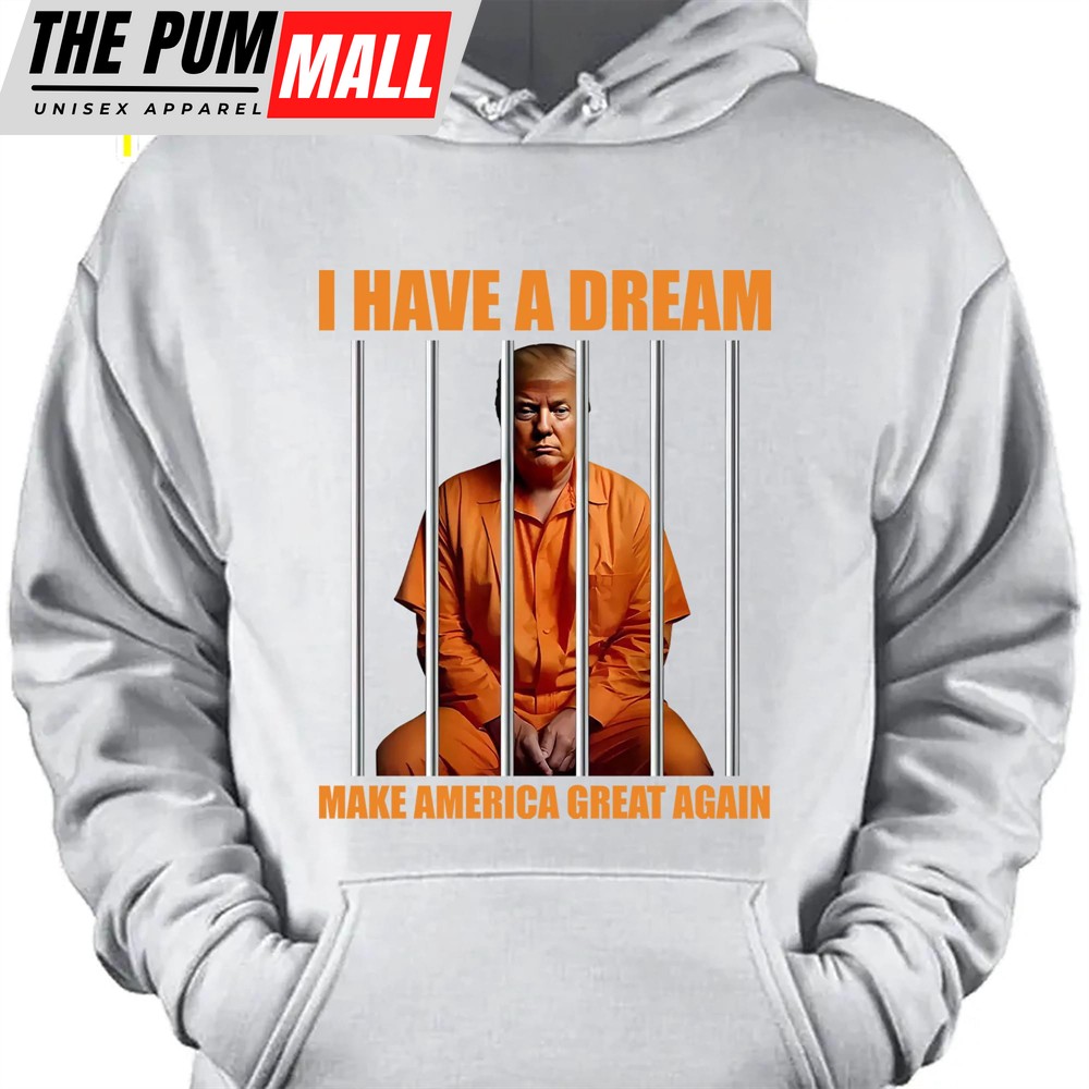 I Have A Dream Make America Great Again Shirt Anti Trump Shirt Democrat Shirt Dark