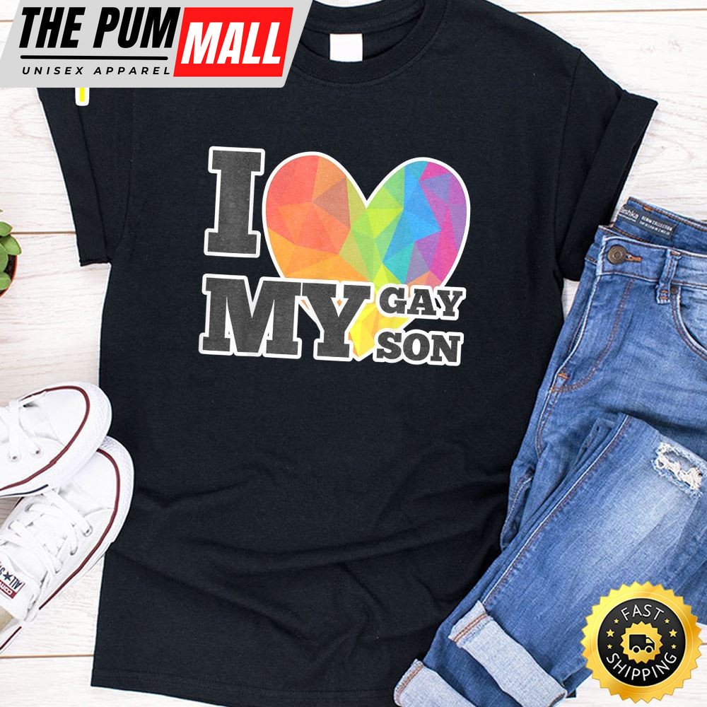 I Love My Gay Son Valentines Day T-shirt LGBT Pride Gift Gay Lesbian March Valentines Day T-shirt