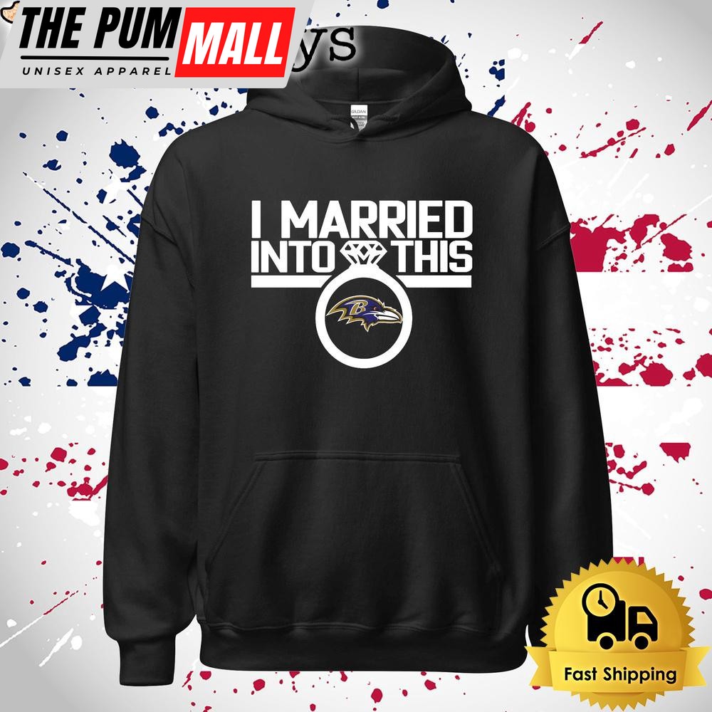 I Married Into This Baltimore Ravens T Shirt
