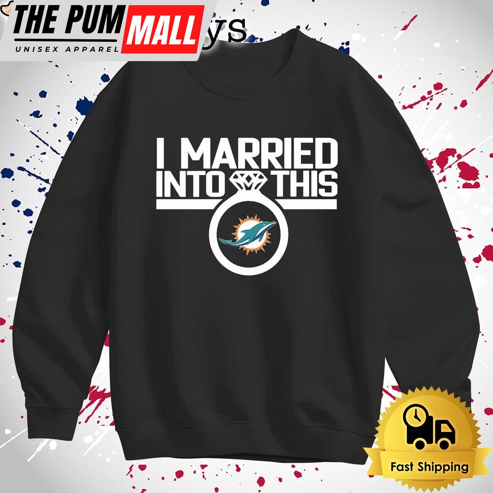 i-married-into-this-miami-dolphins-t-shirt-jrrl2q0p I Married Into This Miami Dolphins T Shirt