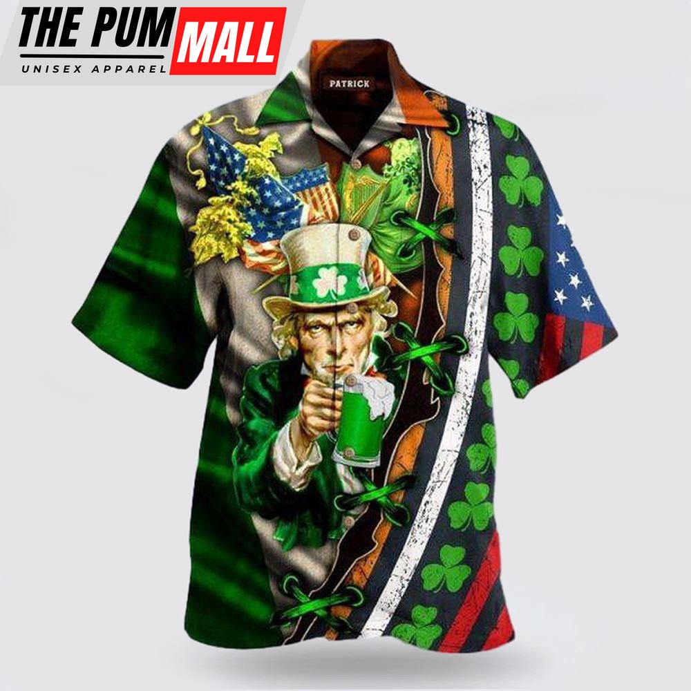 I Want You To Drink Beer Saint Patricks Day Hawaiian Shirt, St Patricks Day Shirts, Shamrock Hawaiian Shirt