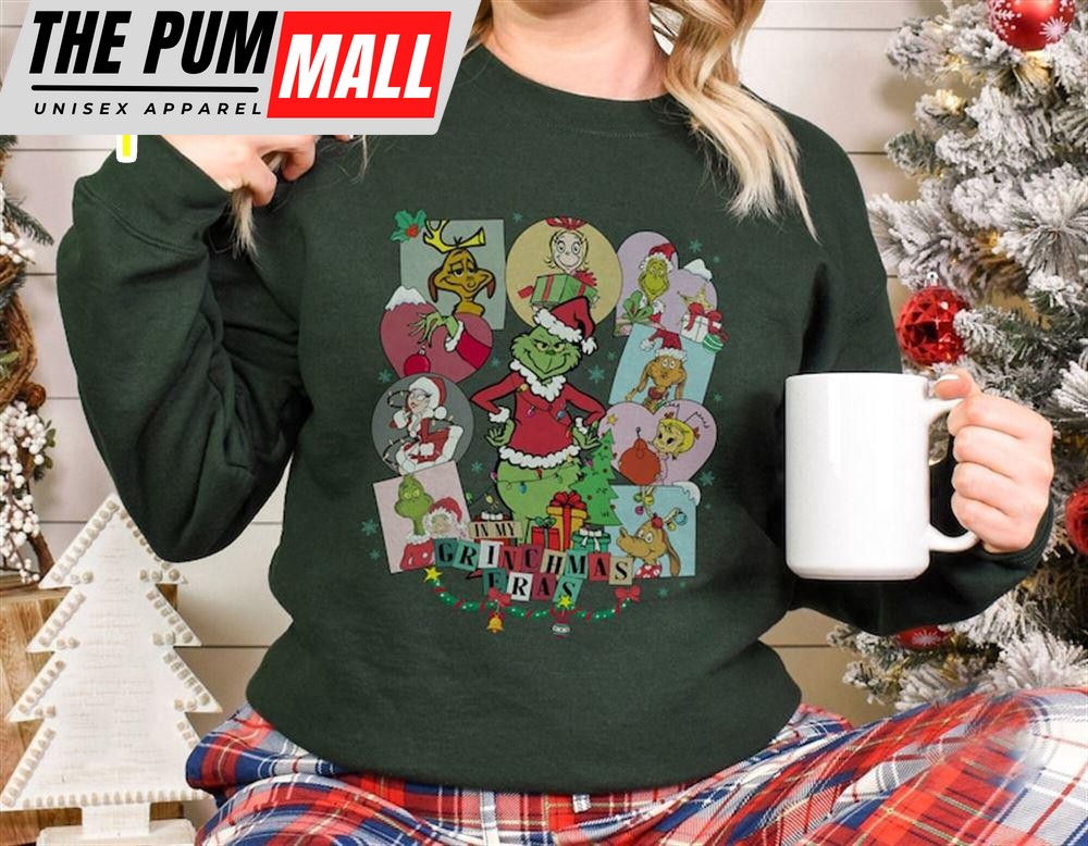 In My Grinchmas Eras Shirt, The Eras Tour Shirt, Grinch Sweatshirt 1