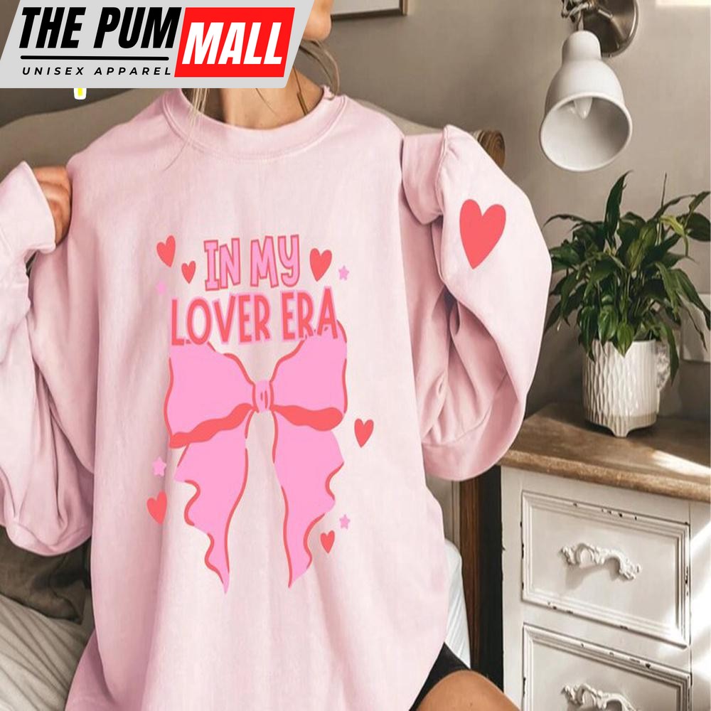 In My Lover Era Valentine’s Day Sweatshirt For Valentine’s Day