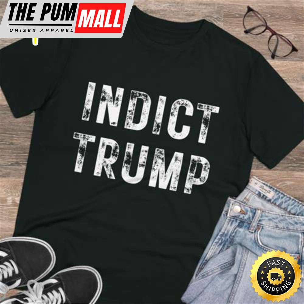 Indict Trump Trump Is Guilty 2025 Trump Is Over Anti-trump Tee T-shirt