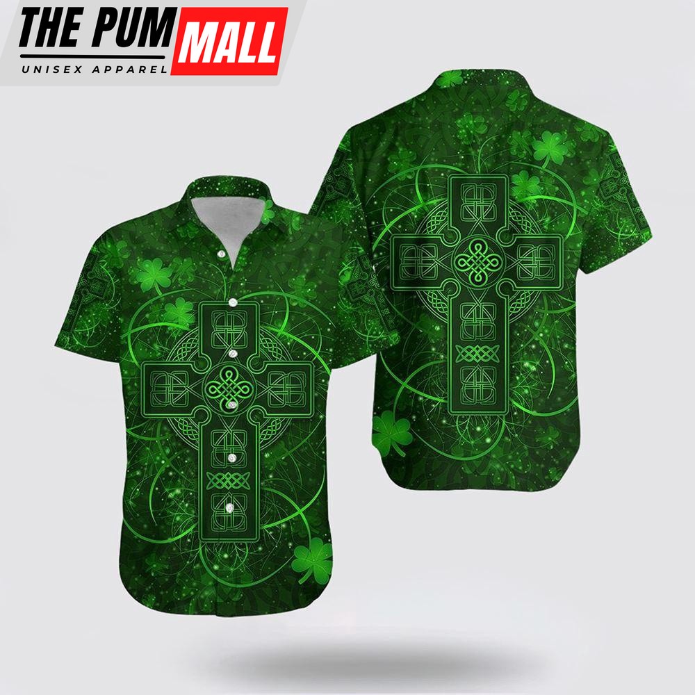 Ireland Hawaiian Shirt Irish Saint Patricks Day Celtic Cross, St Patricks Day Shirts, Shamrock Hawaiian Shirt
