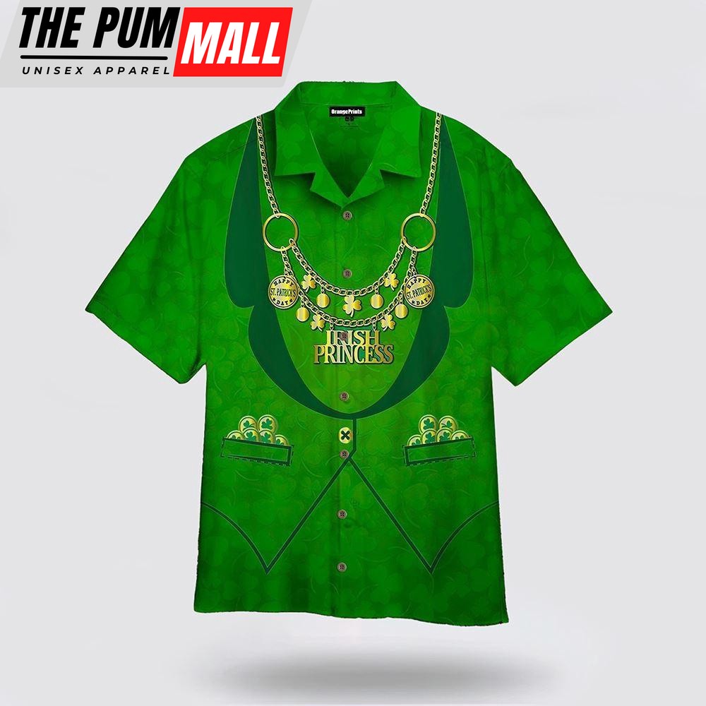 Irish Princess St.Patrick’s day Hawaiian Shirt, St Patricks Day Shirts, Shamrock Hawaiian Shirt