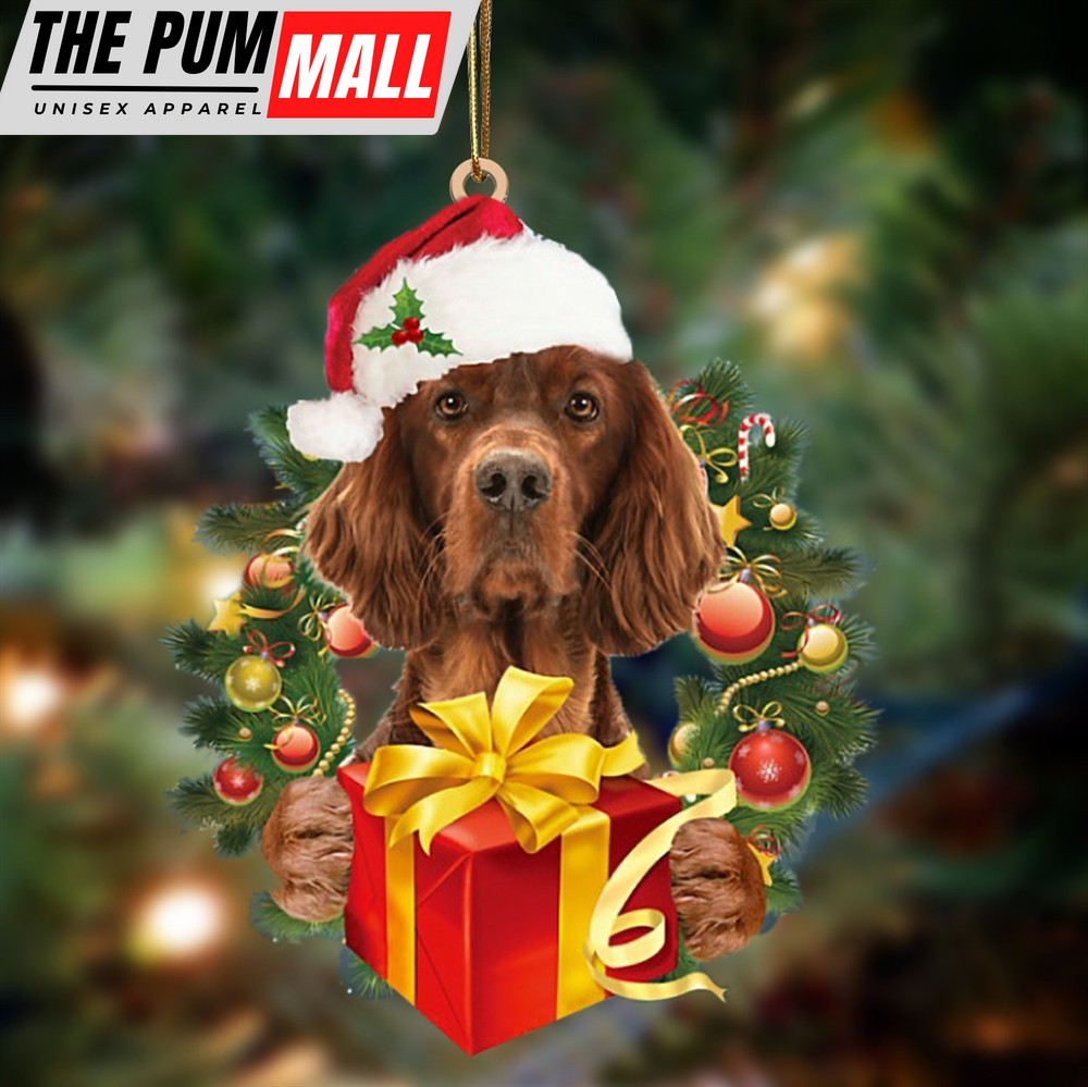 Irish Setter Give Gifts Hanging Ornament – Flat Acrylic Dog Ornament – Dog Lovers Gifts For Him Or Her Limited Edition